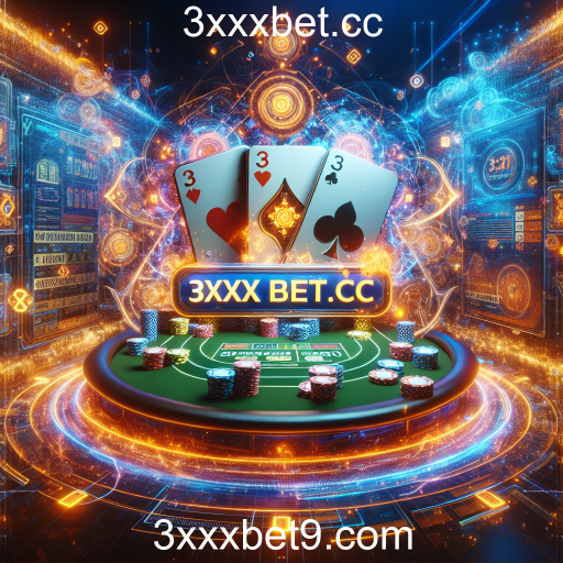 Pôquer: A Arte de Jogar e Vencer no 3xxxbet.cc